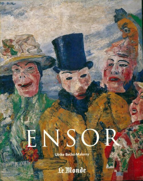 Livrenpoche : Ensor - Ulrike Becks-Malorny - Livre