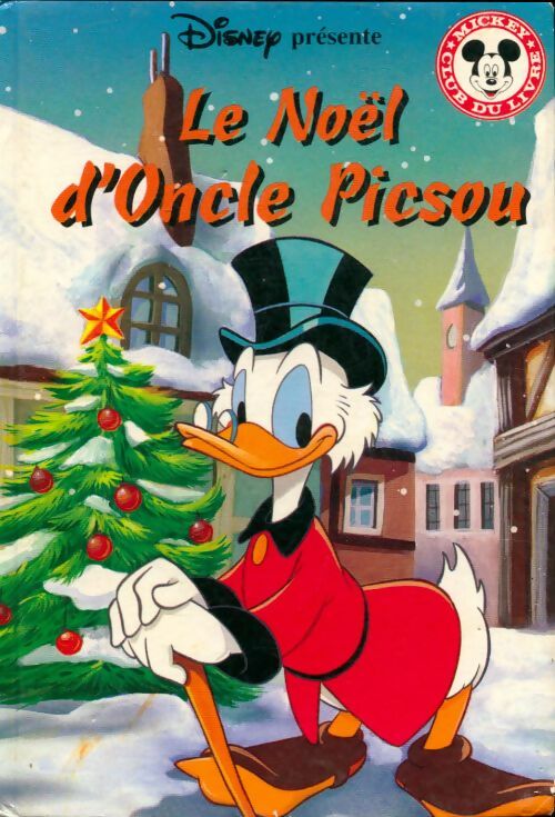 Livrenpoche : Le Noël d'oncle Picsou - Disney - Livre