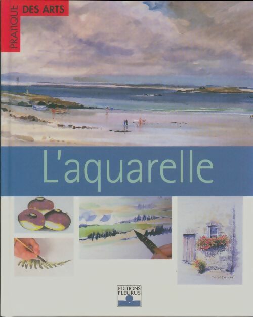 Livrenpoche : L'aquarelle - Collectif - Livre