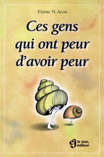 Livrenpoche : Ces gens qui ont peur d'avoir peur - Aron - Livre