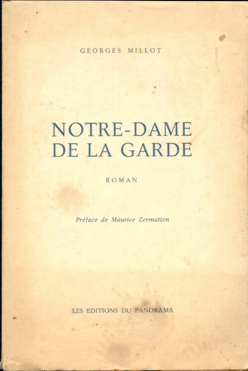 Livrenpoche : Notre-Dame de la Garde - Georges Millot - Livre