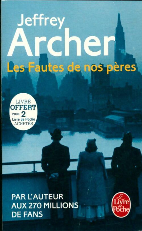 Livrenpoche : Les fautes de nos pères - Jeffrey Archer - Livre