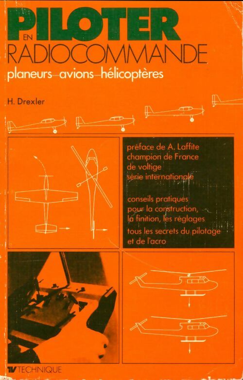 Livrenpoche : Piloter en radiocommande - H Drexler - Livre