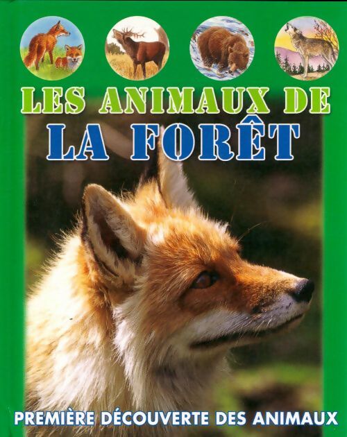 Livrenpoche : Les animaux de la forêt - Xxx - Livre