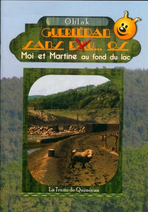 Livrenpoche : Guerlédan sans eau, os - Oblak - Livre