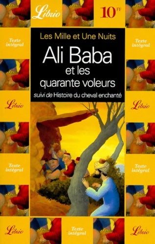Livrenpoche : Les mille et une nuits , Ali baba et les quarante voleurs - Antoine Galland - Livre