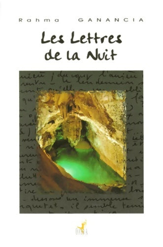 Livrenpoche : Les lettres de la nuit - Rhama Ganancia - Livre