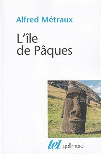 Livrenpoche : L'île de Pâques - Alfred Métraux - Livre