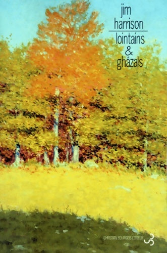 Livrenpoche : Lointains et ghâzals : Bilingue - Harrison Jim - Livre