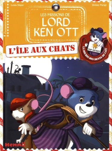 Livrenpoche : Les missions de Lord Ken Ott Tome I : L'île aux chats - Lenia Major - Livre