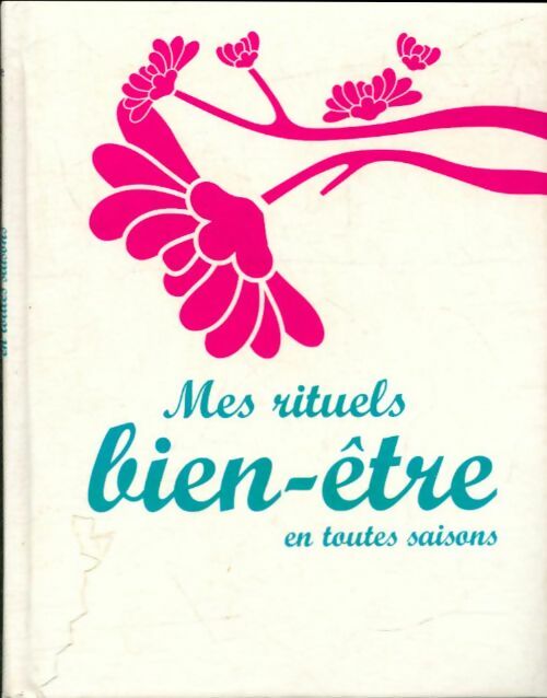 Livrenpoche : Mes rituels bien-être en toutes saisons - Eve François - Livre