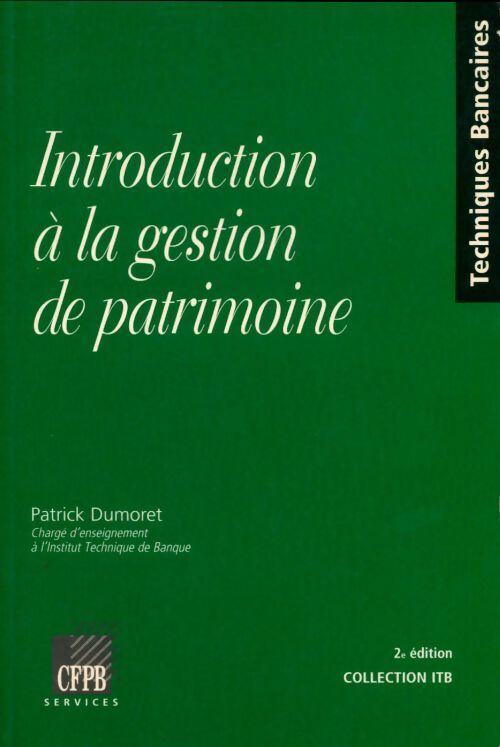 Livrenpoche : Introduction à la gestion de patrimoine - Patrick Dumoret - Livre