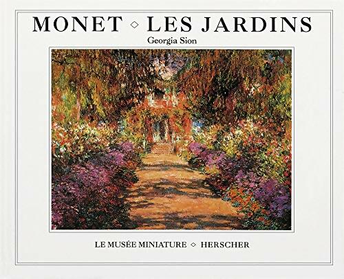 Livrenpoche : Monet : Les jardins - Giorgia Sion - Livre