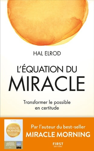 Livrenpoche : L'Équation du miracle - transformer le possible en certitude - Hal Elrod - Livre