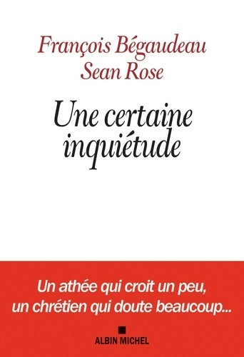 Livrenpoche : Une certaine inquiétude - François Bégaudeau - Livre