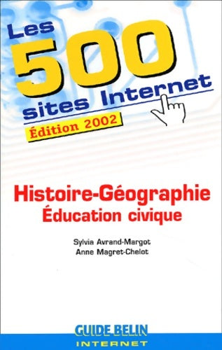 Livrenpoche : Guide belin internet - Sylvia Avrand-Margot - Livre