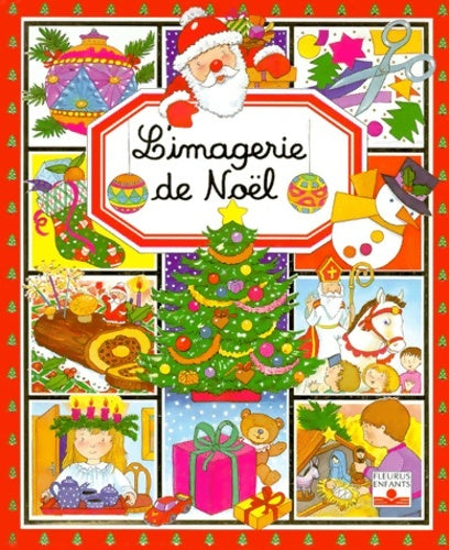 Livrenpoche : L'imagerie de Noël - Emilie Beaumont - Livre