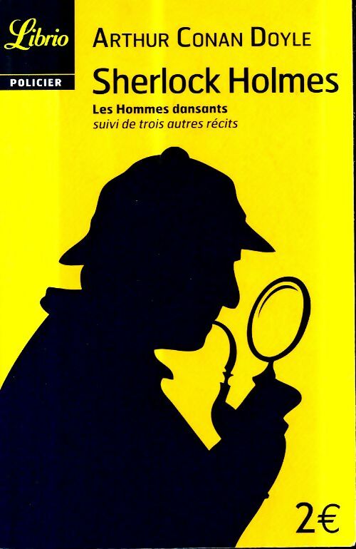 Livrenpoche : Les hommes dansants / Trois autres récits - Arthur Conan Doyle - Livre