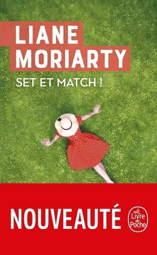 Livrenpoche : Set et match ! - Liane Moriarty - Livre