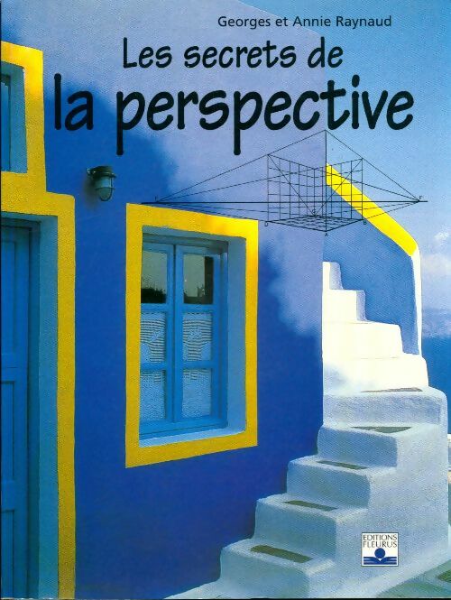 Livrenpoche : Les secrets de la perspective - Georges Raynaud - Livre