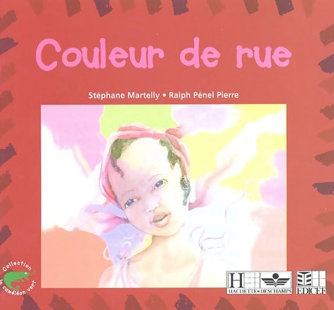 Livrenpoche : Couleur de rue - Stéphane Martelly - Livre