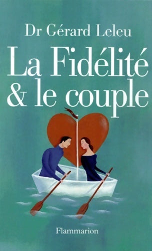 Livrenpoche : La fidélité et le couple - Gérard Leleu - Livre