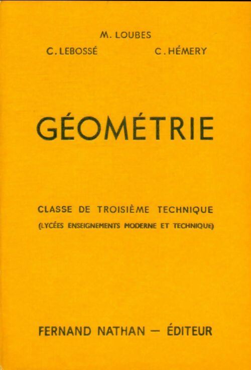 Livrenpoche : Géométrie 3e technique - Collectif - Livre