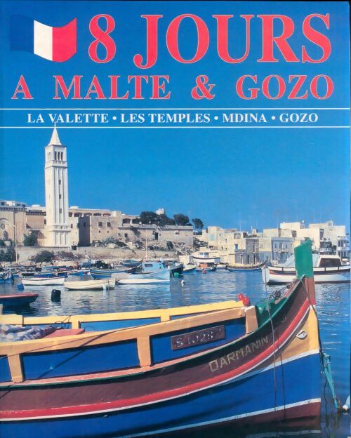 Livrenpoche : 8 jours à Malte & Gozo - John Zammit - Livre