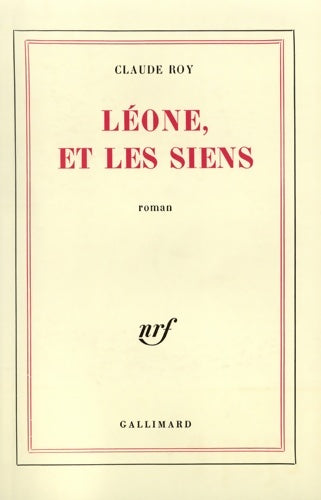 Livrenpoche : Léone et les siens - Claude Roy - Livre