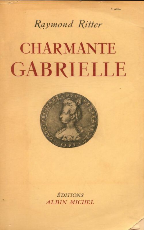 Livrenpoche : Charmante Gabrielle - Raymond Ritter - Livre