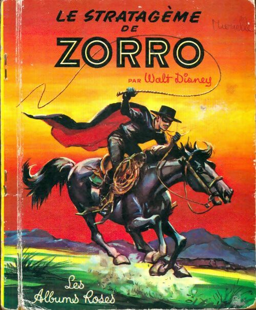 Livrenpoche : Le stratagème de Zorro - Disney - Livre