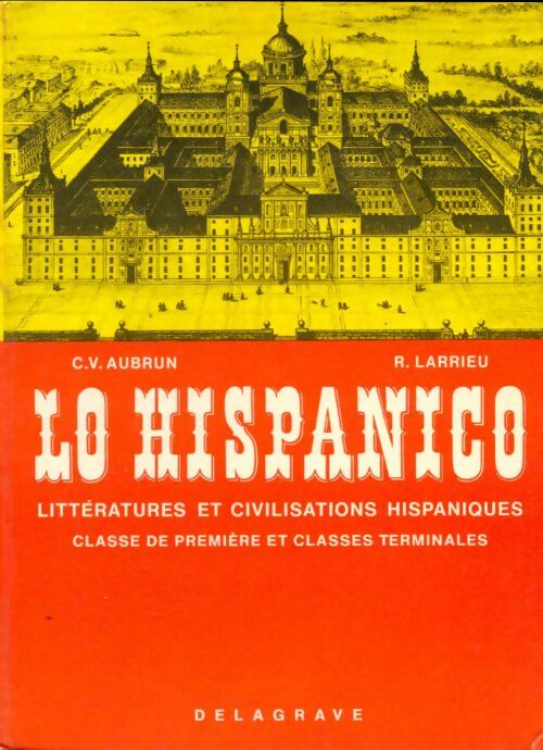 Livrenpoche : Lo hispanico Première et Terminales - C.V Aubrun - Livre