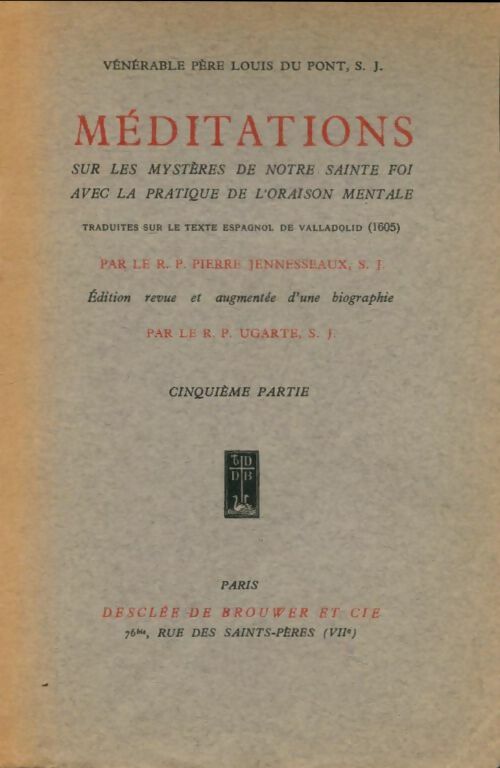 Livrenpoche : Médidations sur les mystères de notre sainte foi Tome V - Louis Du Pont - Livre