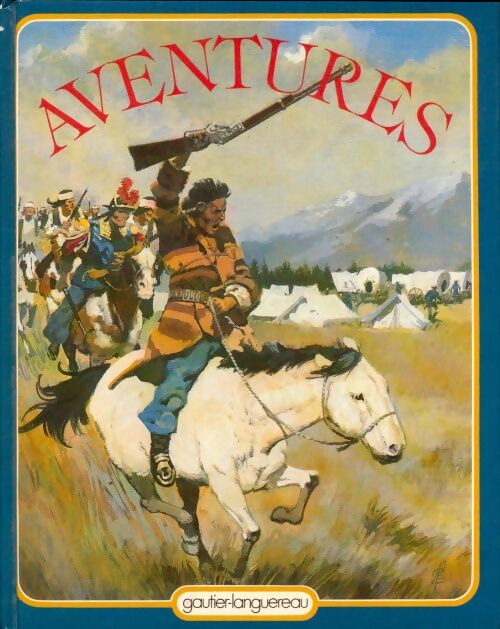 Livrenpoche : Aventures : Histoires d'aventures - Jean-Côme Noguès - Livre