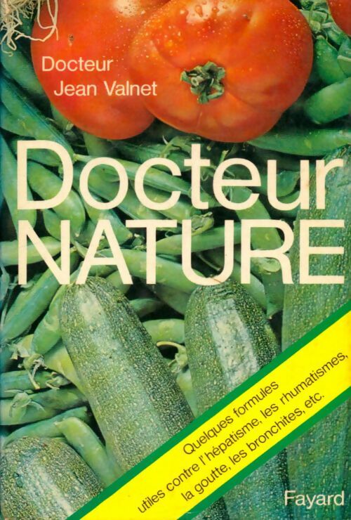 Livrenpoche : Docteur nature - Dr Jean Valnet, Valnet - Livre
