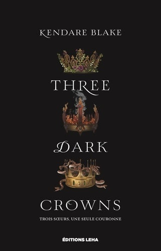 Livrenpoche : Three dark crowns Tome I - Kendare Blake - Livre