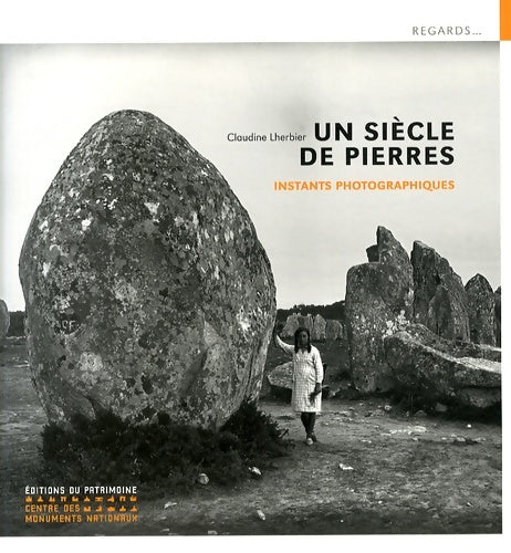Livrenpoche : Un siècle de pierres - Claudine Lherbier - Livre