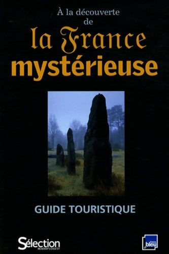 Livrenpoche : A la découverte de la France mystérieuse - Collectif - Livre