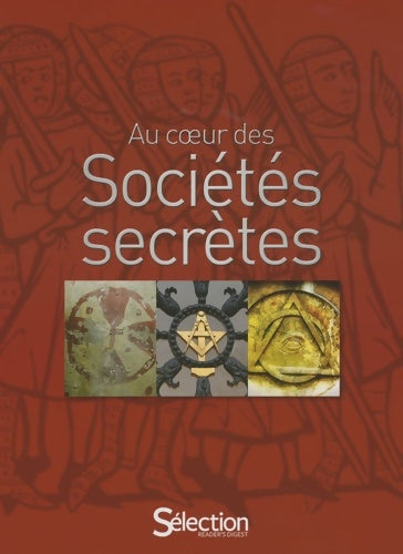 Livrenpoche : Au coeur des sociétés secrètes - José-Antoine Cilleros - Livre
