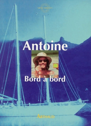 Livrenpoche : Bord à bord - Antoine - Livre