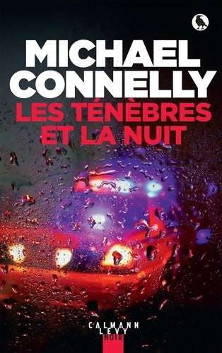Livrenpoche : Les ténèbres et la nuit - Michael Connelly - Livre