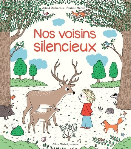 Livrenpoche : Archibald- nos voisins silencieux - Astrid Desbordes - Livre