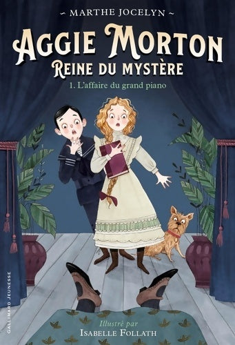 Livrenpoche : Aggie morton reine du mystère 1 - l'affaire du grand piano t - Marthe Jocelyn - Livre