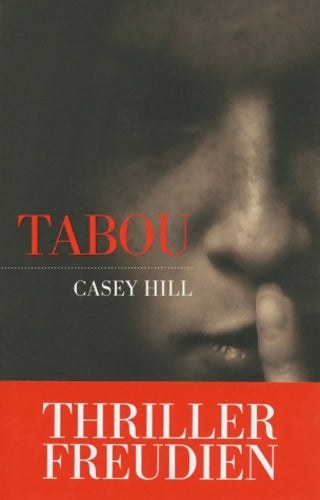 Livrenpoche : Tabou - Casey Hill - Livre