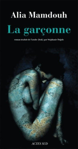 Livrenpoche : La garçonne - Alia Mamdouh - Livre
