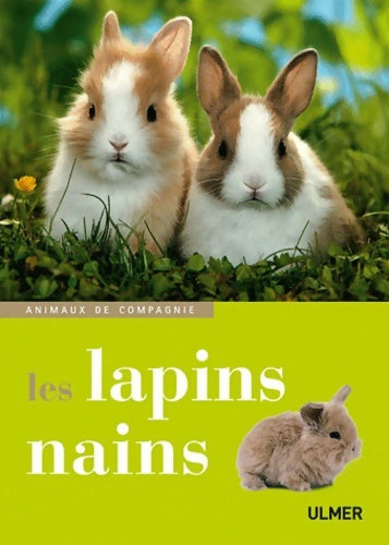 Livrenpoche : Les lapins nains - Fritz-dietrich Altmann - Livre