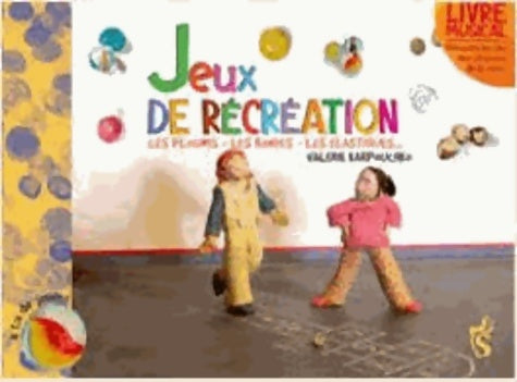 Jeux de récréation. : Avec 1 CD audio - Valérie Karpouchko - Livre