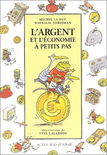Livrenpoche : L'argent et l'économie à petits pas - Tordjman - Livre