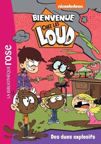 Livrenpoche : Bienvenue chez les Loud Tome XI : Des duos explosifs - Nickelodeon - Livre
