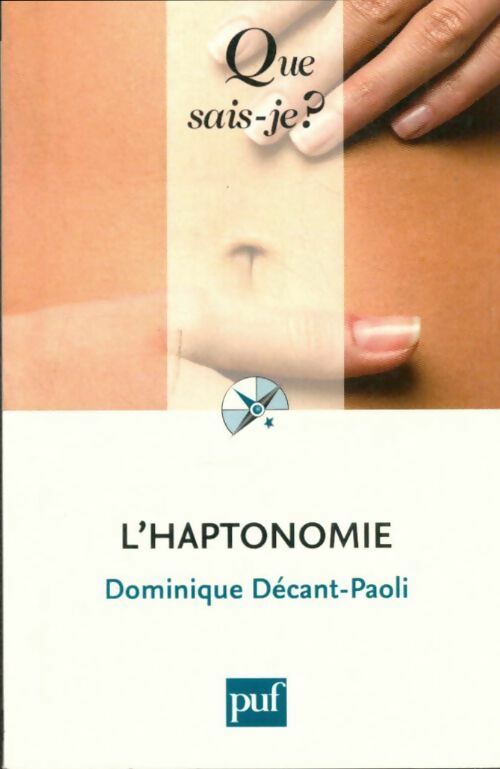 Livrenpoche : L'haptonomie - Dominique Décant-Paoli - Livre